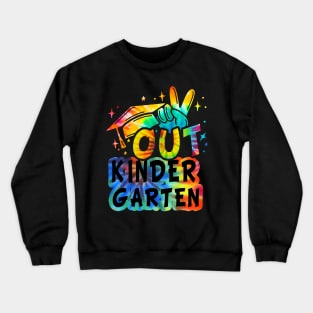 Peace Out Kindergarten Graduate Last Day Of School Tie Dye Crewneck Sweatshirt